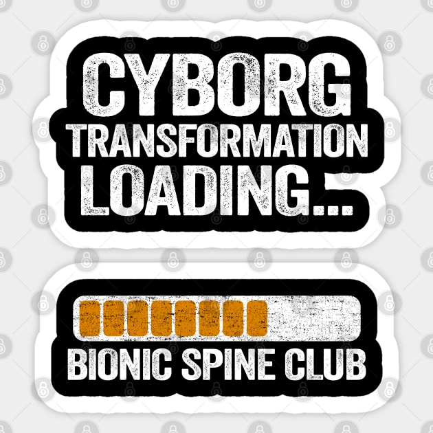 Cyborg Transformation Loading Bionic Spine Club Sticker by Kuehni